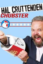 Hal Cruttenden: Chubster (TV Special 2020)