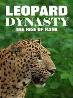 Watch Leopard Dynasty – The Rise of Rana 123movies