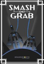 Watch Smash and Grab (Short 2019) 123movies