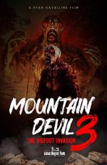 Mountain Devil 3: The Bigfoot Invasion