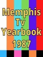 Watch 1987 Best of Memphis TV Yearbook Volume 4 123movies