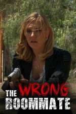 Watch The Wrong Roommate 123movies