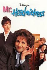 Watch Mr. Headmistress 123movies