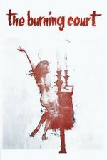 Watch The Burning Court 123movies