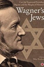 Wagner\'s Jews