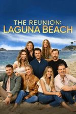 Watch The Reunion: Laguna Beach 123movies