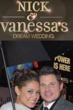 Nick and Vanessas Dream Wedding