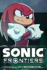 Watch Sonic Frontiers Prologue: Divergence 123movies