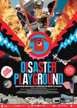 Disaster Playground