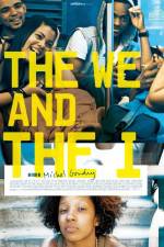 Watch The We and the I 123movies