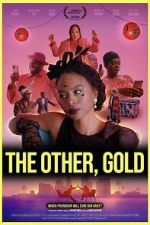 Watch The Other, Gold 123movies