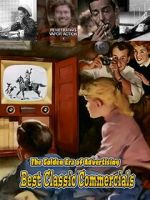 Watch Best Classic Commercials - The Golden Era of Advertising 123movies