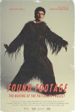 Watch Found Footage: The Making of the Patterson Project 123movies