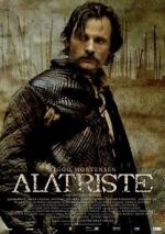 Captain Alatriste: The Spanish Musketeer