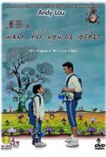 Watch Wait 'Til You're Older 123movies