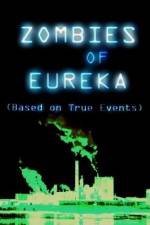 Zombies of Eureka