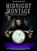 Watch Midnight Montage: Book of Concequences 123movies
