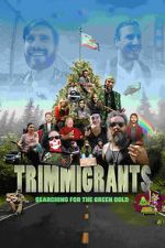 Watch Trimmigrants 123movies