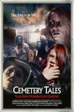 Cemetery Tales: Tales from Morningview Cemetery