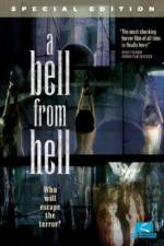 A Bell From Hell