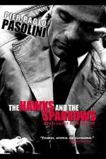 Watch The Hawks and the Sparrows 123movies