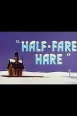 Half-Fare Hare