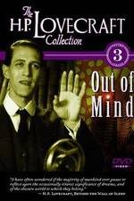 Out of Mind: The Stories of H.P. Lovecraft