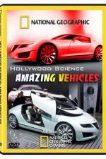 Hollywood Science Amazing Vehicles