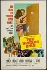 Watch For Singles Only 123movies
