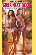 Watch Playboy Girls Next Door Naughty and Nice 123movies
