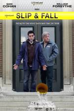 Watch Slip & Fall 123movies