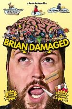 Watch Brian Damaged 123movies
