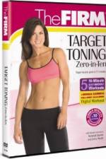 Watch Firm Target Toning  Zero in Ten 123movies