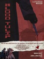Watch Blood Tulip 123movies