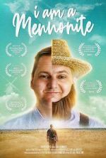 I Am a Mennonite