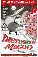 Watch Destination Magoo 123movies