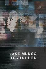 Watch Lake Mungo Revisited 123movies
