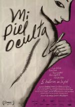 Watch My Hidden Skin 123movies
