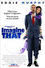 Watch Imagine That 123movies