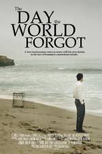 Watch The Day the World Forgot 123movies