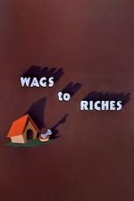 Wags to Riches (Short 1949)