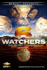 Watch Watchers 6: The Secret Cosmic War 123movies