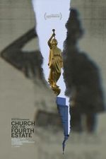Watch Church and the Fourth Estate 123movies
