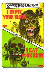 I Eat Your Skin