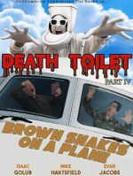 Watch Death Toilet 4: Brown Snakes on a Plane 123movies