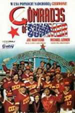Watch The Comrades of Summer 123movies
