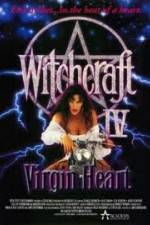 Witchcraft IV The Virgin Heart