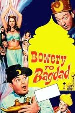 Watch Bowery to Bagdad 123movies