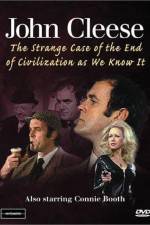 Watch The Strange Case of the End of Civilization as We Know It 123movies