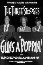 Watch Guns a Poppin! 123movies